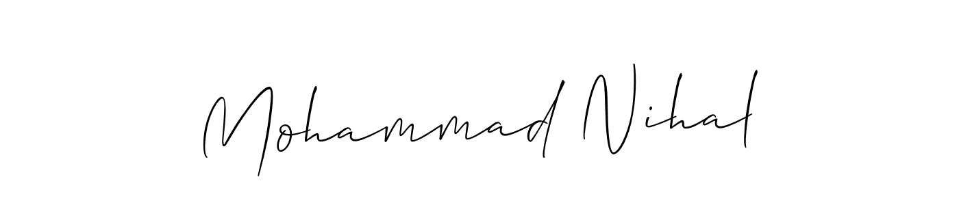 Make a beautiful signature design for name Mohammad Nihal. With this signature (Allison_Script) style, you can create a handwritten signature for free. Mohammad Nihal signature style 2 images and pictures png