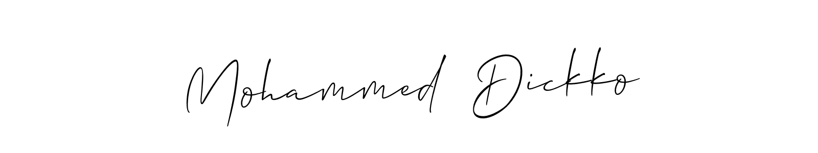 Make a beautiful signature design for name Mohammed  Dickko. With this signature (Allison_Script) style, you can create a handwritten signature for free. Mohammed  Dickko signature style 2 images and pictures png