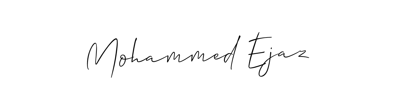 Design your own signature with our free online signature maker. With this signature software, you can create a handwritten (Allison_Script) signature for name Mohammed Ejaz. Mohammed Ejaz signature style 2 images and pictures png