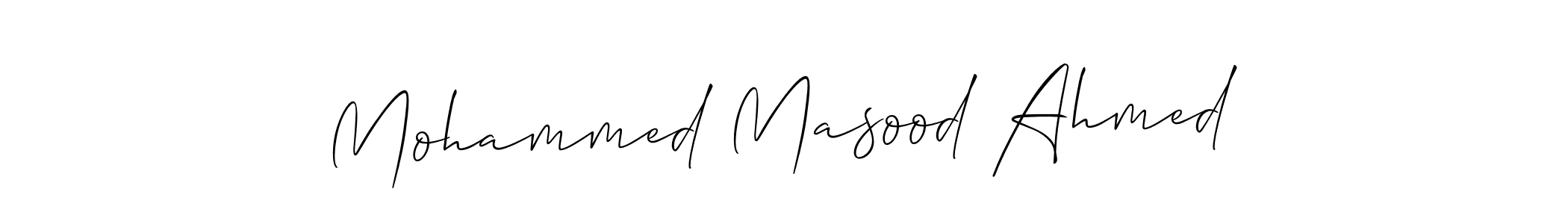 Make a short Mohammed Masood Ahmed signature style. Manage your documents anywhere anytime using Allison_Script. Create and add eSignatures, submit forms, share and send files easily. Mohammed Masood Ahmed signature style 2 images and pictures png