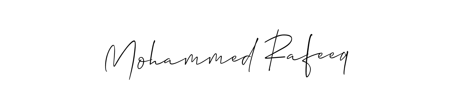 You should practise on your own different ways (Allison_Script) to write your name (Mohammed Rafeeq) in signature. don't let someone else do it for you. Mohammed Rafeeq signature style 2 images and pictures png