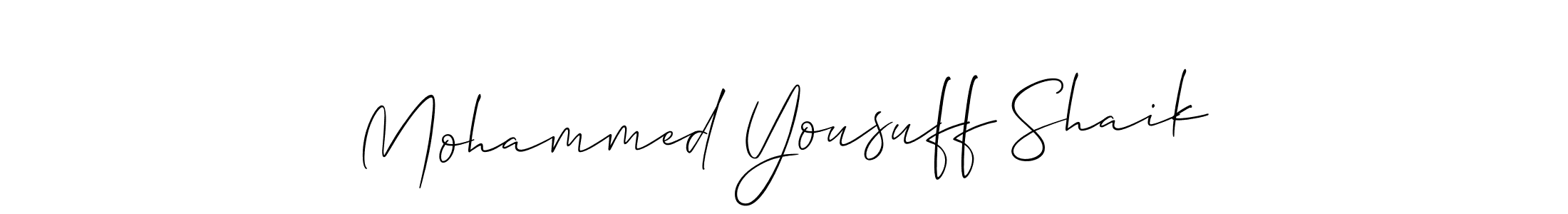 Also we have Mohammed Yousuff Shaik name is the best signature style. Create professional handwritten signature collection using Allison_Script autograph style. Mohammed Yousuff Shaik signature style 2 images and pictures png