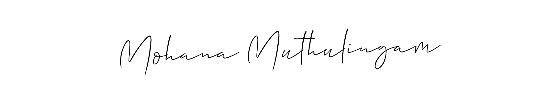 Use a signature maker to create a handwritten signature online. With this signature software, you can design (Allison_Script) your own signature for name Mohana Muthulingam. Mohana Muthulingam signature style 2 images and pictures png