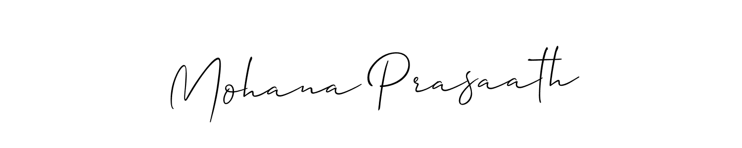How to make Mohana Prasaath signature? Allison_Script is a professional autograph style. Create handwritten signature for Mohana Prasaath name. Mohana Prasaath signature style 2 images and pictures png