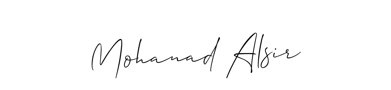 Create a beautiful signature design for name Mohanad Alsir. With this signature (Allison_Script) fonts, you can make a handwritten signature for free. Mohanad Alsir signature style 2 images and pictures png