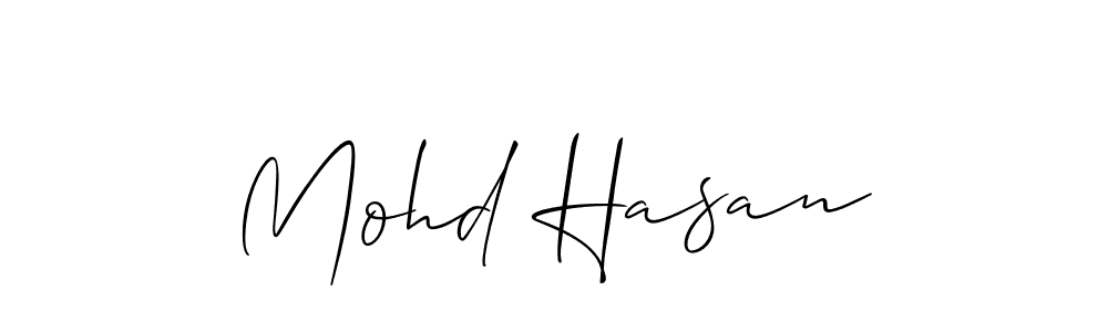 It looks lik you need a new signature style for name Mohd Hasan. Design unique handwritten (Allison_Script) signature with our free signature maker in just a few clicks. Mohd Hasan signature style 2 images and pictures png