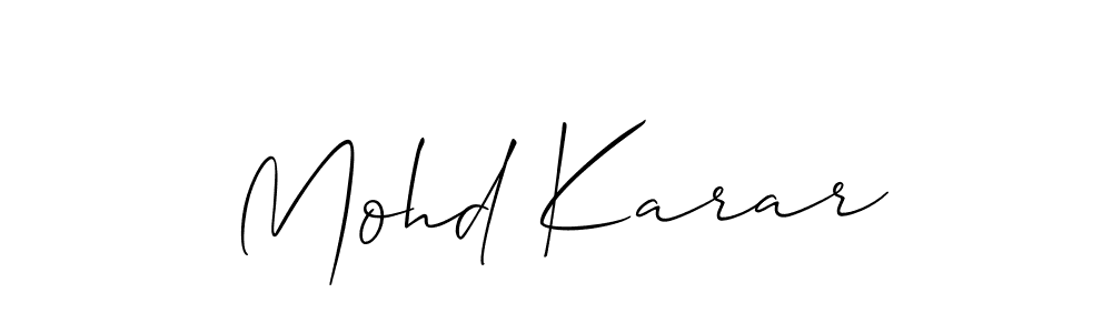 Also we have Mohd Karar name is the best signature style. Create professional handwritten signature collection using Allison_Script autograph style. Mohd Karar signature style 2 images and pictures png