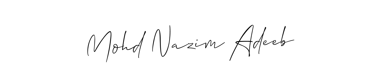 Also we have Mohd Nazim Adeeb name is the best signature style. Create professional handwritten signature collection using Allison_Script autograph style. Mohd Nazim Adeeb signature style 2 images and pictures png