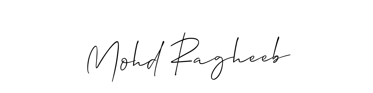Use a signature maker to create a handwritten signature online. With this signature software, you can design (Allison_Script) your own signature for name Mohd Ragheeb. Mohd Ragheeb signature style 2 images and pictures png