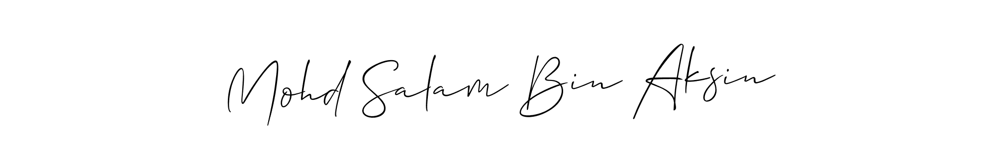 Create a beautiful signature design for name Mohd Salam Bin Aksin. With this signature (Allison_Script) fonts, you can make a handwritten signature for free. Mohd Salam Bin Aksin signature style 2 images and pictures png