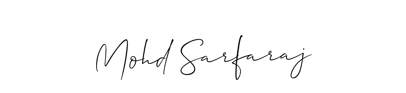 Make a beautiful signature design for name Mohd Sarfaraj. Use this online signature maker to create a handwritten signature for free. Mohd Sarfaraj signature style 2 images and pictures png
