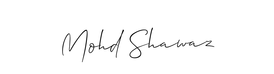 Also we have Mohd Shawaz name is the best signature style. Create professional handwritten signature collection using Allison_Script autograph style. Mohd Shawaz signature style 2 images and pictures png