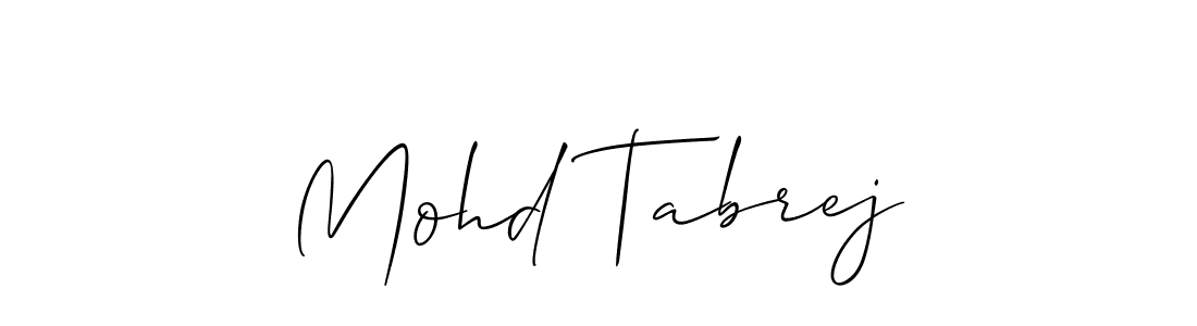 Mohd Tabrej stylish signature style. Best Handwritten Sign (Allison_Script) for my name. Handwritten Signature Collection Ideas for my name Mohd Tabrej. Mohd Tabrej signature style 2 images and pictures png