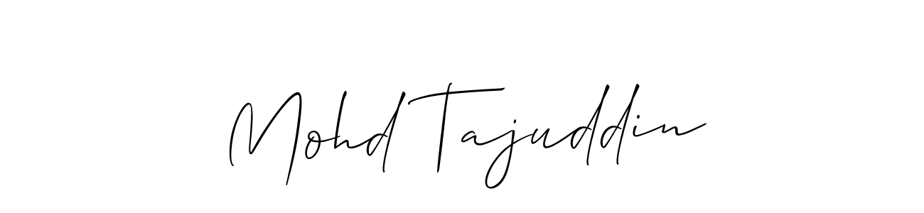 Mohd Tajuddin stylish signature style. Best Handwritten Sign (Allison_Script) for my name. Handwritten Signature Collection Ideas for my name Mohd Tajuddin. Mohd Tajuddin signature style 2 images and pictures png
