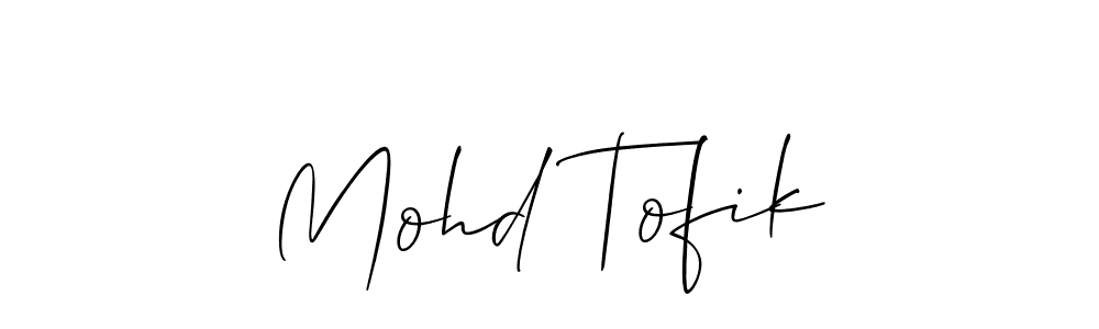 Make a beautiful signature design for name Mohd Tofik. With this signature (Allison_Script) style, you can create a handwritten signature for free. Mohd Tofik signature style 2 images and pictures png