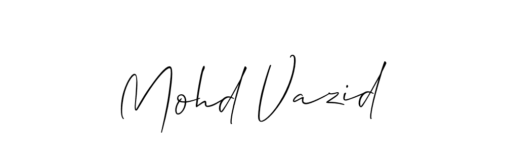 It looks lik you need a new signature style for name Mohd Vazid. Design unique handwritten (Allison_Script) signature with our free signature maker in just a few clicks. Mohd Vazid signature style 2 images and pictures png