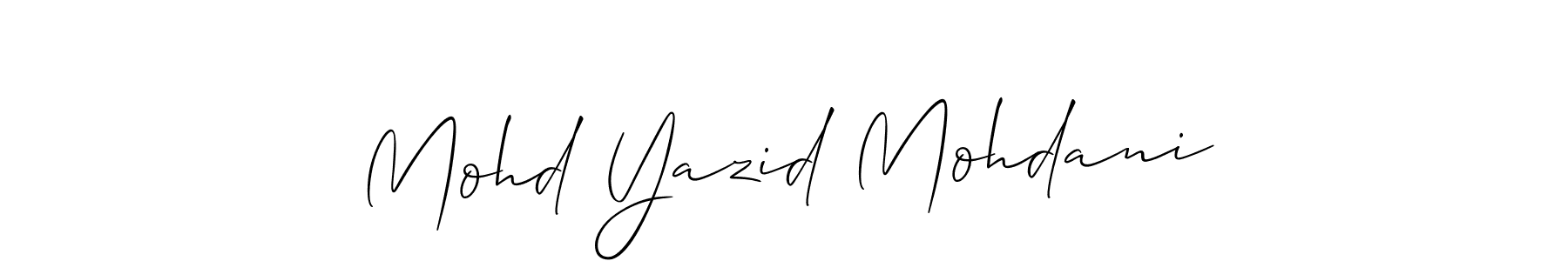 Create a beautiful signature design for name Mohd Yazid Mohdani. With this signature (Allison_Script) fonts, you can make a handwritten signature for free. Mohd Yazid Mohdani signature style 2 images and pictures png