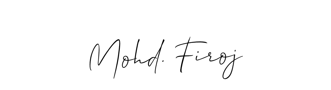 It looks lik you need a new signature style for name Mohd. Firoj. Design unique handwritten (Allison_Script) signature with our free signature maker in just a few clicks. Mohd. Firoj signature style 2 images and pictures png