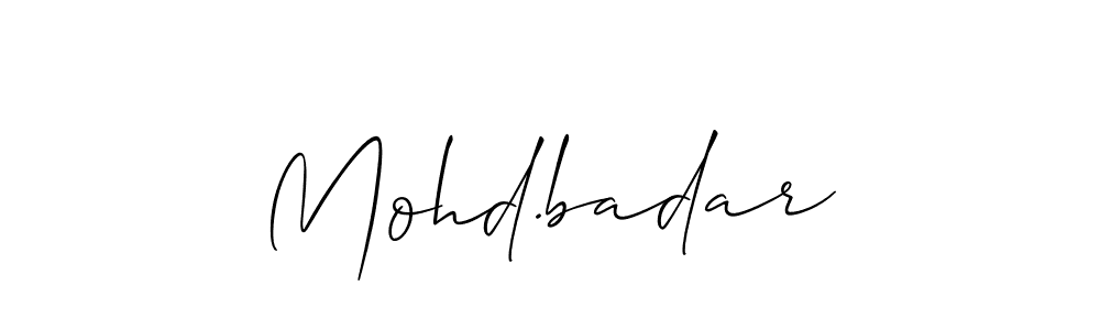 Create a beautiful signature design for name Mohd.badar. With this signature (Allison_Script) fonts, you can make a handwritten signature for free. Mohd.badar signature style 2 images and pictures png