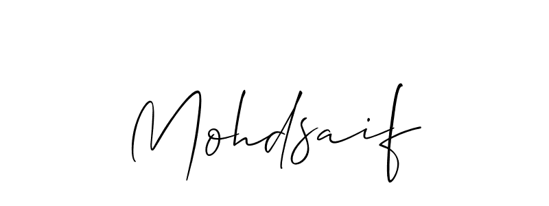 Also we have Mohdsaif name is the best signature style. Create professional handwritten signature collection using Allison_Script autograph style. Mohdsaif signature style 2 images and pictures png