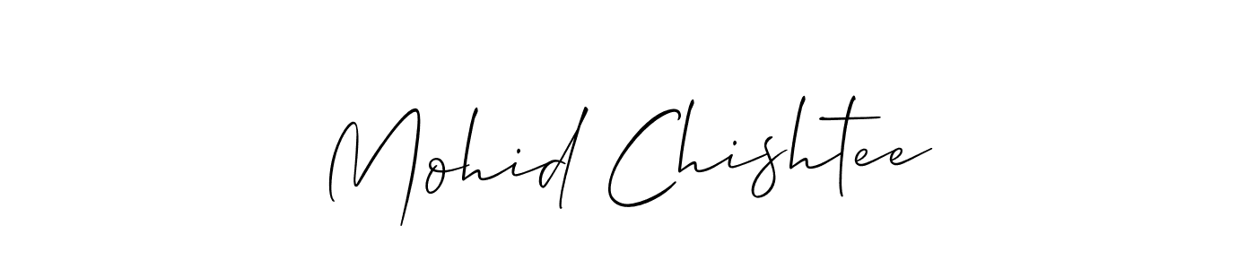 You should practise on your own different ways (Allison_Script) to write your name (Mohid Chishtee) in signature. don't let someone else do it for you. Mohid Chishtee signature style 2 images and pictures png