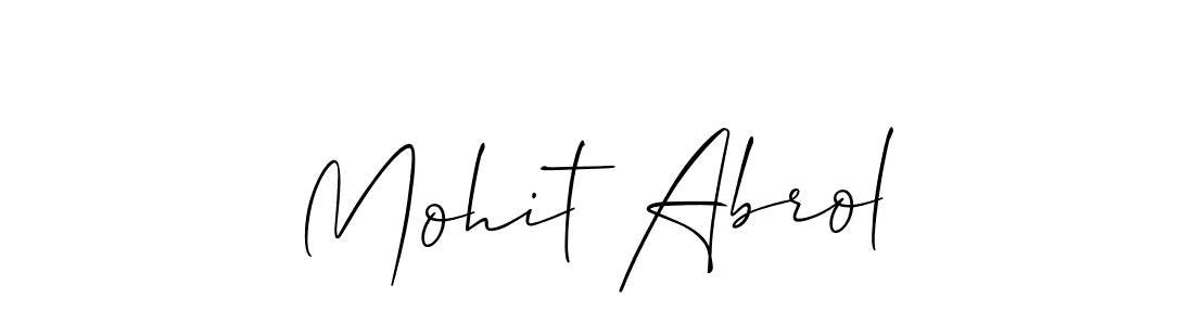 Make a short Mohit Abrol signature style. Manage your documents anywhere anytime using Allison_Script. Create and add eSignatures, submit forms, share and send files easily. Mohit Abrol signature style 2 images and pictures png