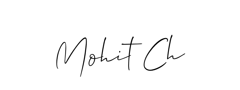 The best way (Allison_Script) to make a short signature is to pick only two or three words in your name. The name Mohit Ch include a total of six letters. For converting this name. Mohit Ch signature style 2 images and pictures png