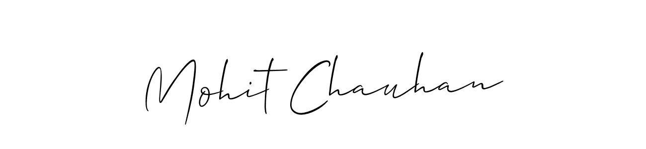 Make a beautiful signature design for name Mohit Chauhan. With this signature (Allison_Script) style, you can create a handwritten signature for free. Mohit Chauhan signature style 2 images and pictures png