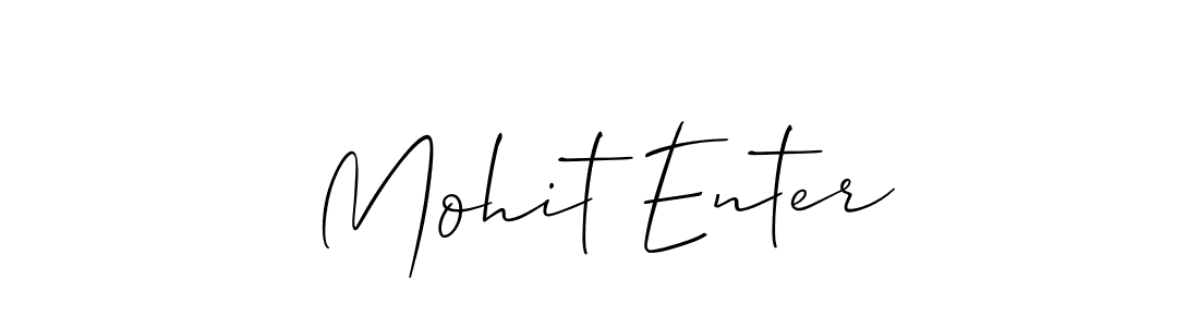 Use a signature maker to create a handwritten signature online. With this signature software, you can design (Allison_Script) your own signature for name Mohit Enter. Mohit Enter signature style 2 images and pictures png