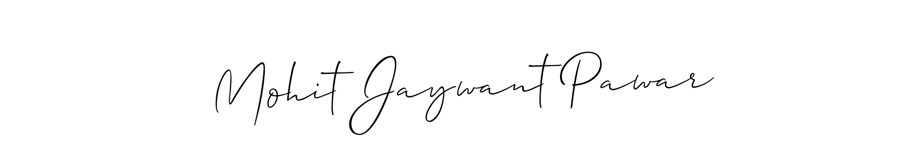 Also we have Mohit Jaywant Pawar name is the best signature style. Create professional handwritten signature collection using Allison_Script autograph style. Mohit Jaywant Pawar signature style 2 images and pictures png