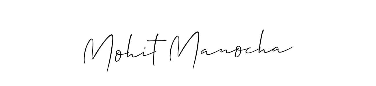 Make a short Mohit Manocha signature style. Manage your documents anywhere anytime using Allison_Script. Create and add eSignatures, submit forms, share and send files easily. Mohit Manocha signature style 2 images and pictures png