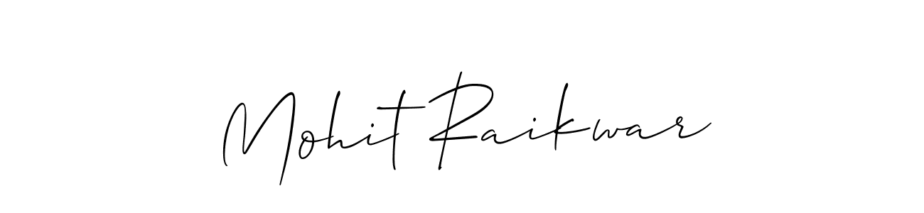 Create a beautiful signature design for name Mohit Raikwar. With this signature (Allison_Script) fonts, you can make a handwritten signature for free. Mohit Raikwar signature style 2 images and pictures png