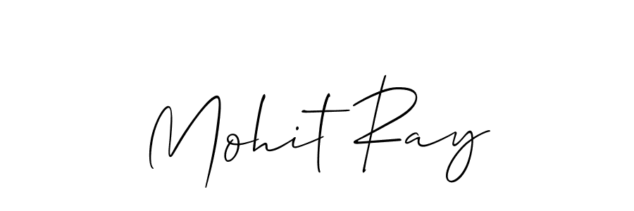 You should practise on your own different ways (Allison_Script) to write your name (Mohit Ray) in signature. don't let someone else do it for you. Mohit Ray signature style 2 images and pictures png