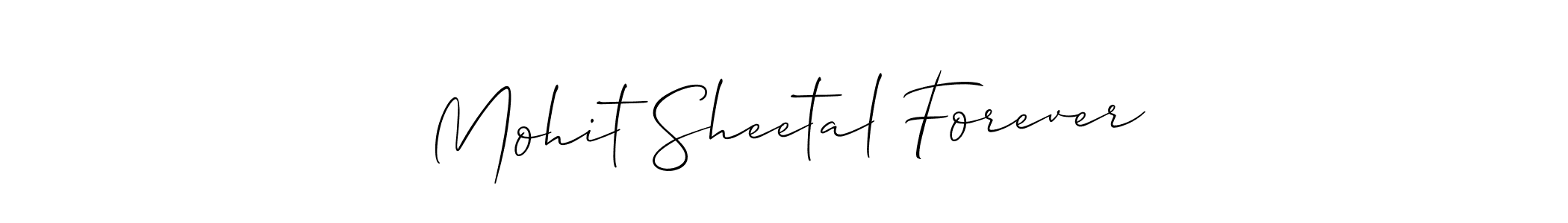 Make a beautiful signature design for name Mohit Sheetal Forever. With this signature (Allison_Script) style, you can create a handwritten signature for free. Mohit Sheetal Forever signature style 2 images and pictures png