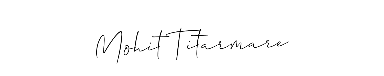 How to make Mohit Titarmare name signature. Use Allison_Script style for creating short signs online. This is the latest handwritten sign. Mohit Titarmare signature style 2 images and pictures png