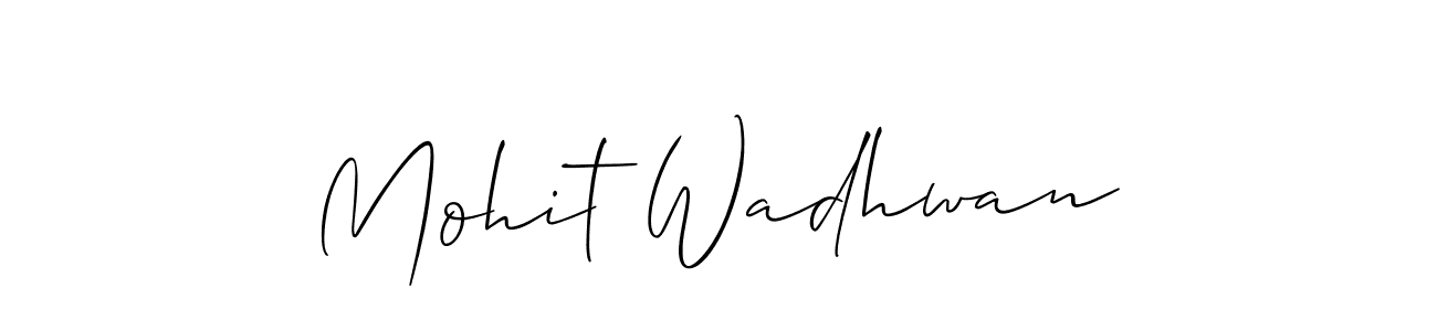 How to make Mohit Wadhwan signature? Allison_Script is a professional autograph style. Create handwritten signature for Mohit Wadhwan name. Mohit Wadhwan signature style 2 images and pictures png