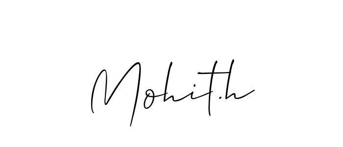 Design your own signature with our free online signature maker. With this signature software, you can create a handwritten (Allison_Script) signature for name Mohit.h. Mohit.h signature style 2 images and pictures png