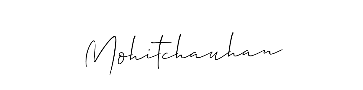 Make a beautiful signature design for name Mohitchauhan. With this signature (Allison_Script) style, you can create a handwritten signature for free. Mohitchauhan signature style 2 images and pictures png
