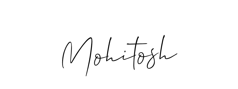 Design your own signature with our free online signature maker. With this signature software, you can create a handwritten (Allison_Script) signature for name Mohitosh. Mohitosh signature style 2 images and pictures png