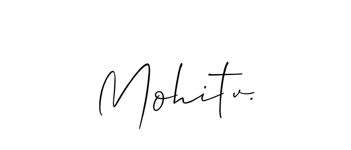 Use a signature maker to create a handwritten signature online. With this signature software, you can design (Allison_Script) your own signature for name Mohitv.. Mohitv. signature style 2 images and pictures png