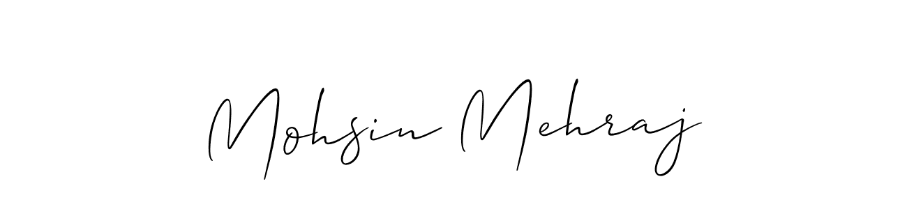 Make a beautiful signature design for name Mohsin Mehraj. With this signature (Allison_Script) style, you can create a handwritten signature for free. Mohsin Mehraj signature style 2 images and pictures png