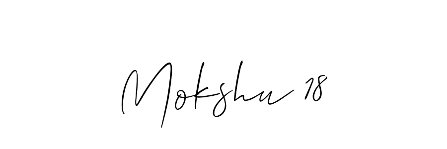 Make a short Mokshu 18 signature style. Manage your documents anywhere anytime using Allison_Script. Create and add eSignatures, submit forms, share and send files easily. Mokshu 18 signature style 2 images and pictures png