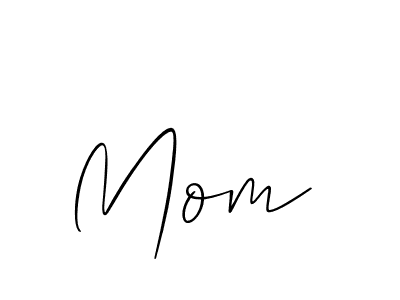 Create a beautiful signature design for name Mom . With this signature (Allison_Script) fonts, you can make a handwritten signature for free. Mom  signature style 2 images and pictures png