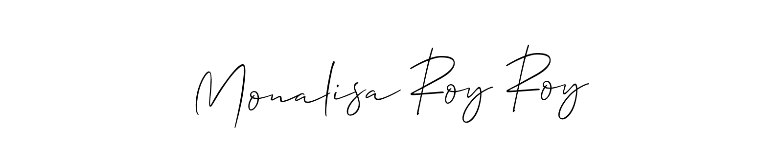 Design your own signature with our free online signature maker. With this signature software, you can create a handwritten (Allison_Script) signature for name Monalisa Roy Roy. Monalisa Roy Roy signature style 2 images and pictures png