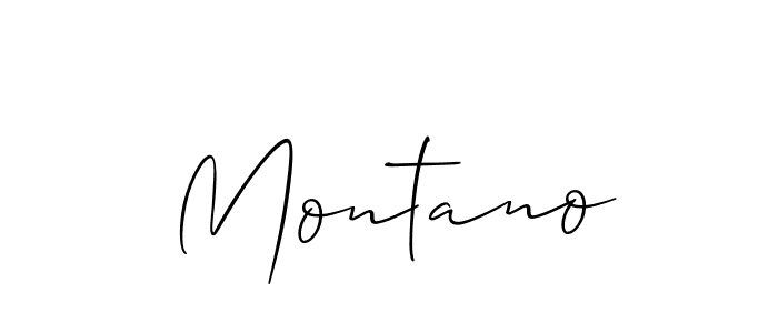 Design your own signature with our free online signature maker. With this signature software, you can create a handwritten (Allison_Script) signature for name Montano. Montano signature style 2 images and pictures png