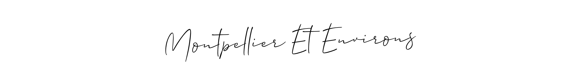 How to make Montpellier Et Environs signature? Allison_Script is a professional autograph style. Create handwritten signature for Montpellier Et Environs name. Montpellier Et Environs signature style 2 images and pictures png