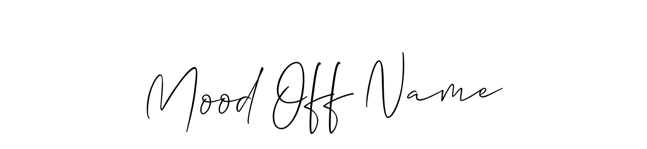Use a signature maker to create a handwritten signature online. With this signature software, you can design (Allison_Script) your own signature for name Mood Off Name. Mood Off Name signature style 2 images and pictures png