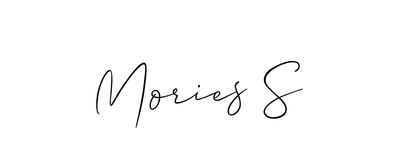 You should practise on your own different ways (Allison_Script) to write your name (Mories S) in signature. don't let someone else do it for you. Mories S signature style 2 images and pictures png