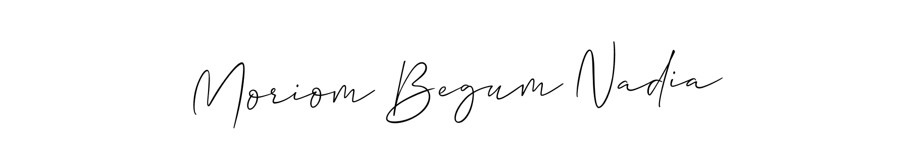 Moriom Begum Nadia stylish signature style. Best Handwritten Sign (Allison_Script) for my name. Handwritten Signature Collection Ideas for my name Moriom Begum Nadia. Moriom Begum Nadia signature style 2 images and pictures png