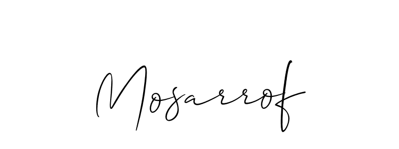 Create a beautiful signature design for name Mosarrof. With this signature (Allison_Script) fonts, you can make a handwritten signature for free. Mosarrof signature style 2 images and pictures png